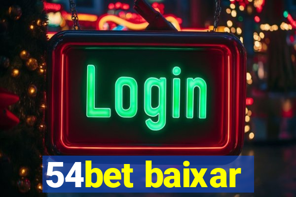 54bet baixar